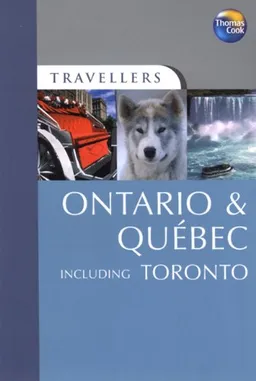 Travellers Ontario & Quebec, 2nd (Travellers - Thomas Cook)