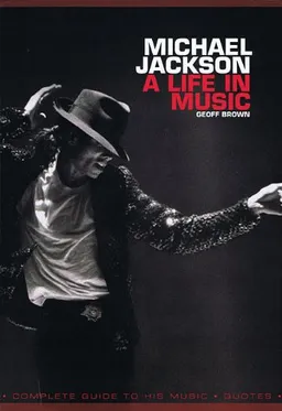 Michael Jackson: A Life In Music (Book)