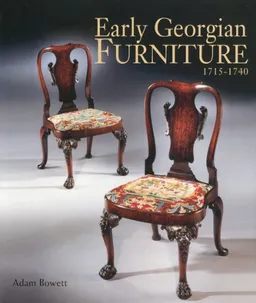 עטיפת הספר Early Georgian Furniture 1715-1740 מאת Adam Bowett