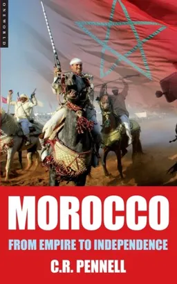 Morocco, 2nd Edition: From Empire to Independence