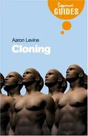 Cloning: A Beginner's Guide (Beginner's Guides (Oneworld))