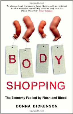 Body Shopping: Converting Body Parts to Profit