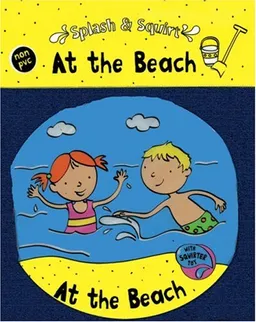 Splash & Squirt: At the Beach