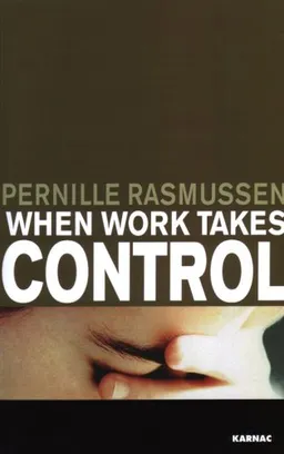 When Work Takes Control