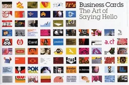 Business Cards: The Art of Saying Hello