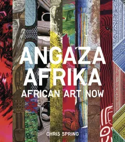 Angaza Africa: African Art Now