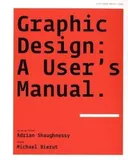 Graphic Design: A User's Manual