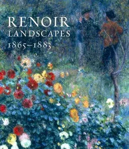 Renoir Landscapes: 1865-1883 (National Gallery Company)