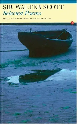 Selected Poems: Sir Walter Scott (Fyfield Books)