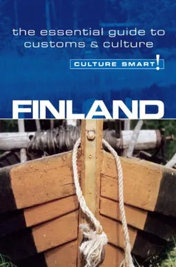 Finland - Culture Smart!: the essential guide to customs & culture