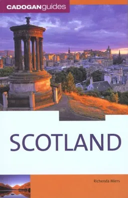עטיפת הספר Scotland, 7th (Country & Regional Guides - Cadogan) מאת Richenda Miers