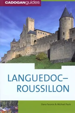 עטיפת הספר Languedoc Roussillon, 2nd (Cadogan Guides) מאת Dana Facaros