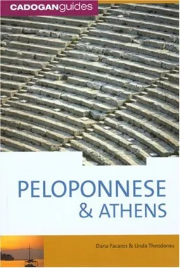 עטיפת הספר Peloponnese & Athens, 2nd (Cadogan Guides) מאת Dana Facaros