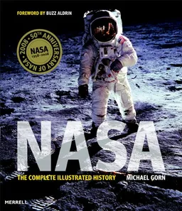 Nasa: The Complete Illustrated History