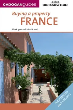עטיפת הספר Buying a Property France, 3rd (Buying a Property in France) מאת Christian Moen