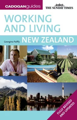 עטיפת הספר Working and Living in New Zealand, 2nd מאת Georgina Palffy