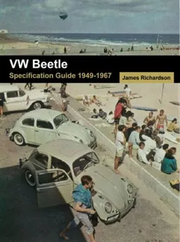 VW Beetle: Specification Guide 1949-1967