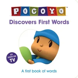 Pocoyo Discovers First Words: A First Book of Words