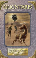 The Equen Queen: Book 2 of Quentaris, Quest of the Lost City (Quentaris: Quest of the Lost City)