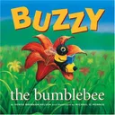 Buzzy the Bumblebee - (Hardcover) (Individual Titles)
