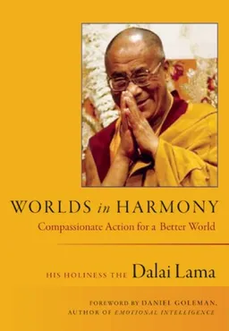 עטיפת הספר Worlds in Harmony: Compassionate Action for a Better World מאת The Dalai Lama