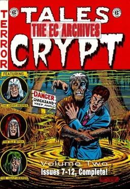 The EC Archives: Tales From The Crypt Volume 2 (v. 2)