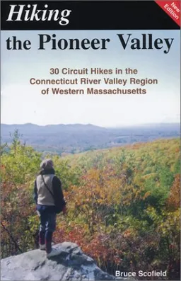 Hiking the Pioneer Valley