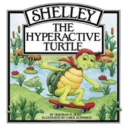 עטיפת הספר Shelley, the Hyperactive Turtle מאת Deborah M. Moss