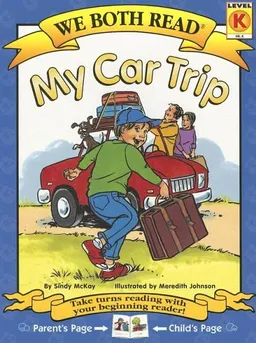 עטיפת הספר My Car Trip (We Both Read) מאת Sindy McKay