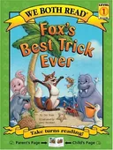 Fox's Best Trick Ever (We Both Read)
