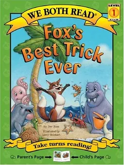 Fox's Best Trick Ever (We Both Read)
