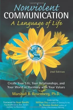 Nonviolent Communication: A Language of Life