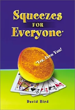 עטיפת הספר Bridge Squeezes for Everyone מאת David Bird