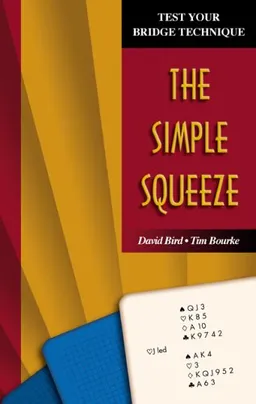 The Simple Squeeze (Test Your Bridge Technique)