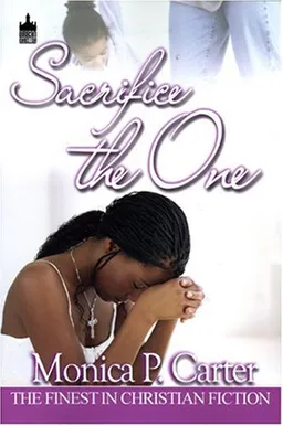 Sacrifice the One (Urban Christian) (Urban Christian)
