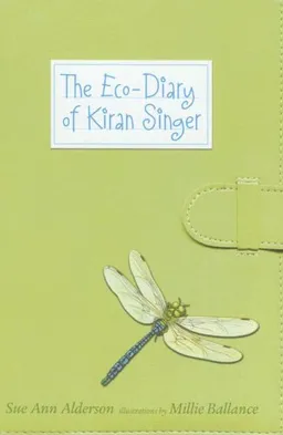 עטיפת הספר The Eco Diary of Kiran Singer מאת Sue Ann Alderson