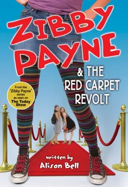 Zibby Payne & the Red Carpet Revolt (Zibby Payne) (Zibby Payne)