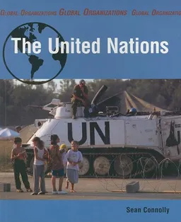 The United Nations (Smart Apple Media, Global Organizations)