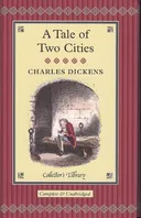 Tale of Two Cities ,A (Collector's Library)