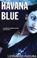 Havana Blue (Mario Conde Mystery 3)