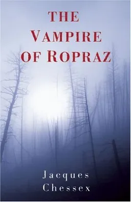 The Vampire of Ropraz