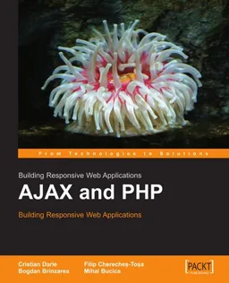AJAX and PHP: Building Responsive Web Applications