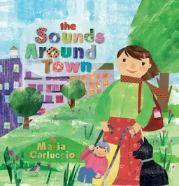 עטיפת הספר Sounds Around Town מאת Maria Carluccio