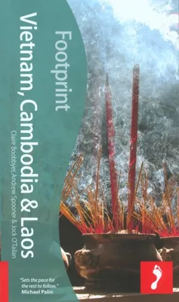 עטיפת הספר Vietnam, Cambodia & Laos, 2nd: Tread Your Own Path (Footprint - Travel Guides) מאת Claire Boobbyer