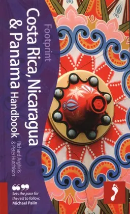 עטיפת הספר Costa Rica, Nicaragua & Panama Handbook: Travel guide to Costa Rica, Nicaragua & Panama (Footprint Handbooks) מאת Peter Hutchison
