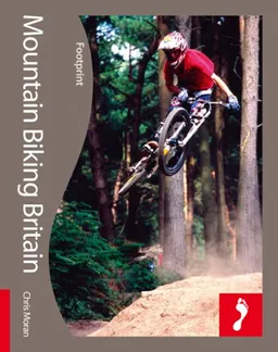 עטיפת הספר Mountain Biking Britain: Full colour activity guide to mountain biking in the UK (Footprint - Activity Guides) מאת Rowan Sorrell