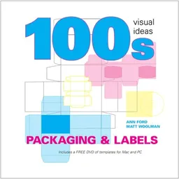 100 Visual Packaging  & Labels (100s Visual Ideas)