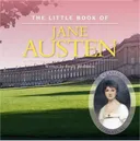The Little Book of Jane Austen