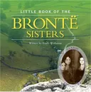 The Little Book of Bronte Sisters