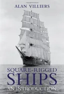 Square-Rigged Ships: An Introduction